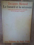 Jacques Monod - Le hasard et la necessite (1970)