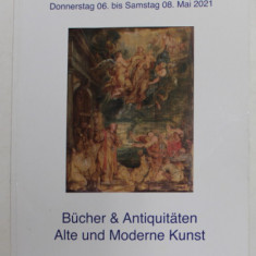 KIEFER BUCH - UND KUNSTAUKTIONEN - BUCHER und ANTIQUITATEN - ALTE UND MODERNE KUNST , AUKTION 118 , MAI . 2021