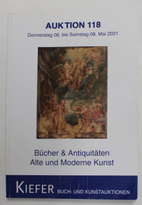 KIEFER BUCH - UND KUNSTAUKTIONEN - BUCHER und ANTIQUITATEN - ALTE UND MODERNE KUNST , AUKTION 118 , MAI . 2021 foto