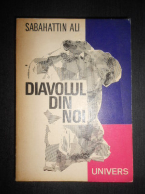 Sabahattin Ali - Diavolul din noi foto