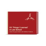 101 Things I Learned(r) in Law School