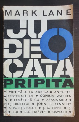 O judecată pripită - Mark Lane foto