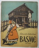 BASME de EDOUARD LABOULAYE , 1956 , ILUSTRATII de TIA PELTZ