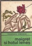 Maigret si hotul lenes - Georges Simenon