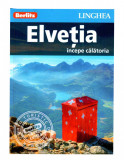 Elvetia - Ghid turistic |, Linghea