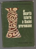 C10672 - SCURTA ISTORIE A DACIEI PREROMANE - MIRCEA PETRESCU DIMBOVITA
