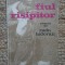 RADU TUDORAN - FIUL RISIPITOR