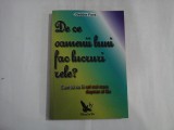 DE CE OAMENII BUNI FAC LUCRURI RELE? - DEBBIE FORD