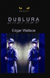 Dublura - Edgar Wallace, Aldo Press