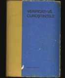 VERIFICAȚI-VĂ CUNOȘTINȚELE - CHESTIONARE AUTO ȘCOALA DE ȘOFERI ANUL 1971 - EDITURA ȘTIINȚIFICĂ