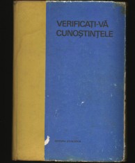 VERIFICAȚI-VĂ CUNOȘTINȚELE - CHESTIONARE AUTO ȘCOALA DE ȘOFERI ANUL 1971 - EDITURA ȘTIINȚIFICĂ