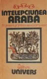 Intelepciunea araba in poezia si proza secolelor V-XIV