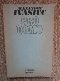 Alexandru Ivasiuc - Pro Domo