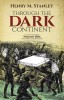 Through the Dark Continent, Vol. 1