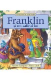 Franklin si musafirul lui - Paulette Bourgeois, Brenda Clark