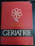 Geriatrie - Sub Redactia Mircea Dumitru ,543037