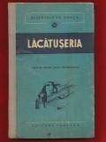 V. I. Comisarov, &quot;Lacatuseria. Manual pentru scolile profesionale&quot; - 1952, Alte materii, Clasa 10