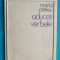 Marta Petreu &ndash; Aduceti verbele ( volum debut )