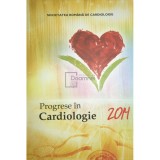Progrese in Cardiologie 2014 (Editia: 2014)