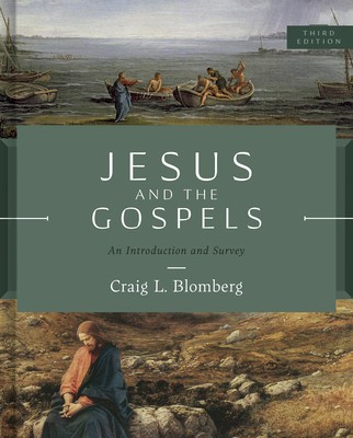 Jesus and the Gospels, Third Edition: An Introduction and Survey foto