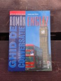 GHID DE CONVERSATIE ROMAN-ENGLEZ - MARIA-ANA TUPAN