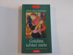 GRADINA IUBITEI MELE de ALFREDO BRYCE ECHENIQUE 2004