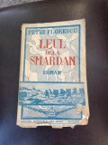 Petre Florescu - Leul dela Smardan (1942)