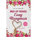 Bed of Roses Easy Hangman (Sit &amp; Solve)