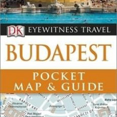 DK Eyewitness Pocket Map and Guide: Budapest | Collectif
