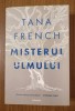 Misterul ulmului - Tana French