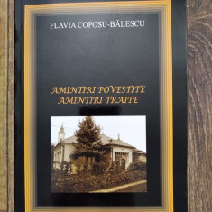 Amintiri povestite. Amintiri traite, Flavia Coposu-Balescu, Ed. Dacia, 2011