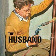How it Works: The Husband | Jason Hazeley, Joel Morris