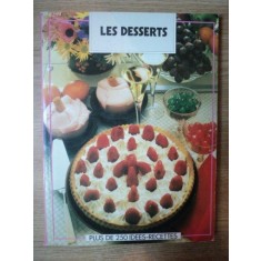 LES DESSERRTS ET LES DESSERTS SPECIALEMENT PREPARES POUR LES DIMANCHES ET JOURS DE FETE