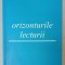 ORIZONTURILE LECTURII de ION VLAD , 2007