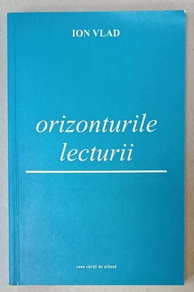 ORIZONTURILE LECTURII de ION VLAD , 2007