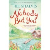 Nobody but You
