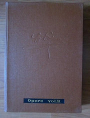 M.EMINESCU - OPERE - EDITIA PERPESSICIUS - VOL. 11 / XI - PUBLICISTICA foto