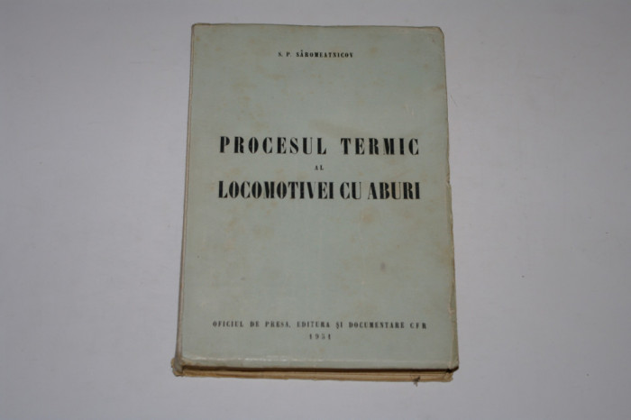Procesul termic al locomotivei cu aburi - Saromeatnicov - 1951