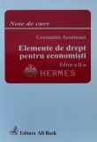 Cumpara ieftin Elemente de drept pentru economisti - 2004 - Constantin Acostioaei (H6)