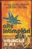 Mihai Nicola Radu Honca, Marius Statescu, Marius Chercu, Victor Martin, Alexandru Mironov, George Canescu, "Alte intimplari din veacul XXI" - 1977