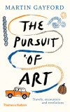 Pursuit of Art | Martin Gayford