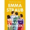 Nem vagyunk m&aacute;r gyerekek - Emma Straub