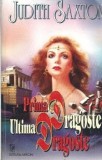 Prima dragoste, ultima dragoste - Judith Saxton