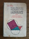 Culegere de exercitii si probleme de matematica - Gr. Gheba, 1967 , 2 / R4P3S