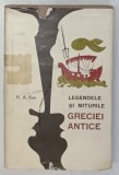LEGENDELE SI MITURILE GRECIEI ANTICE de N. A. KUN , 1964 *EDITIE CARTONATA