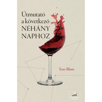 &amp;Uacute;tmutat&amp;oacute; a k&amp;ouml;vetkező N&amp;Eacute;H&amp;Aacute;NY NAPHOZ - Yoav Blum foto