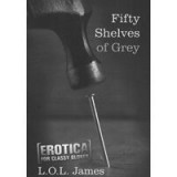 Fifty Shelves of Grey