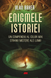 Enigmele istoriei Un compendiu al celor mai stranii mistere ale lumii, ALL