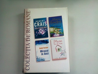 REGULA CELOR DOUA MINUTE DE ROBERT CRAIS, NOPTI PLOIOASE SI INSTELATE DE MAEVE BINCHY, MIRACOL IN ANZI DE NANDE PARRADE, MESTER BUN LA TOATE DE LINDA foto
