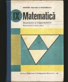 MATEMATICĂ - GEOMETRIE ȘI TRIGONOMETRIE - MANUAL, CLASA A IX-A - 1987